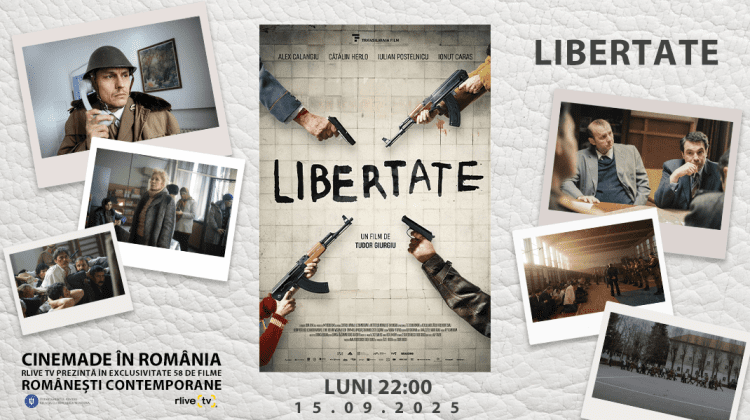 CineMADE in România: Filmul „Libertate” de Tudor Giurgiu, la 22:00, la RLIVE TV  