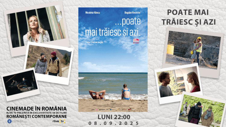 CineMADE in Romania: Filmul „Poate mai trăiesc și azi” de Tudor Cristian Jurgiu, la 22:00, la RLIVE TV  