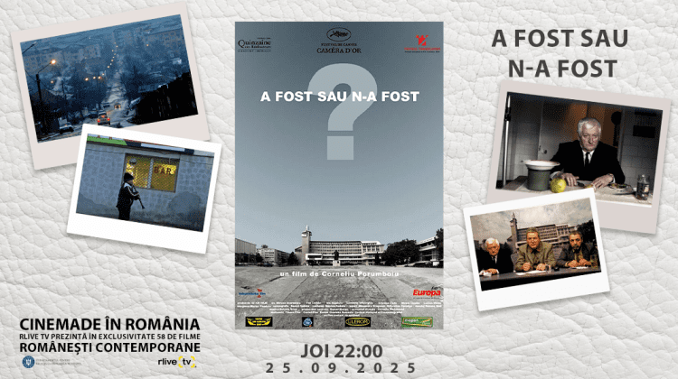 CineMADE in România: Filmul „A fost sau n-a fost”, de la 22:00, la RLIVE TV  